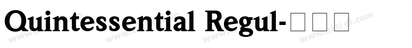 Quintessential Regul字体转换